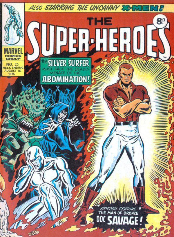 The Super-Heroes #25 (1975) Comic Books The Super-Heroes