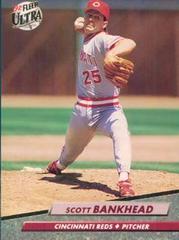 Scott Bankhead #478 Baseball Cards 1992 Ultra Prices