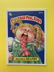 Braided BRANDY #267b 1987 Garbage Pail Kids Prices