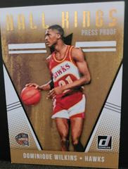 Dominique Wilkins [Press Proof] Basketball Cards 2018 Panini Donruss Hall Kings Prices