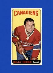 Bill Hicke #98 Hockey Cards 1964 Topps Prices