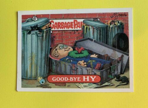 Good-Bye HY #382a 1987 Garbage Pail Kids