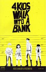 4 Kids Walk Into a Bank [Larry Yellow] #1 (2016) Comic Books 4 Kids Walk Into a Bank Prices