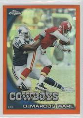 DeMarcus Ware [Orange Refractor] #11 Football Cards 2010 Topps Chrome Prices