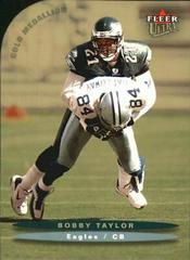Bobby Taylor [Gold Medallion] #140 Football Cards 2003 Ultra Prices