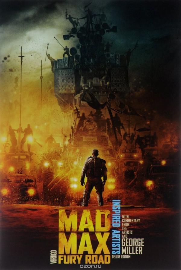 Mad Max: Fury Road - Inspired Artists Deluxe Edition [Hardcover] (2015) Comic Books Mad Max: Fury Road