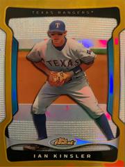 Ian Kinsler [Gold Refractor] Baseball Cards 2009 Finest Prices