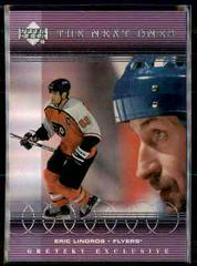 Eric Lindros #75 Hockey Cards 1999 Upper Deck Gretzky Exclusives Prices