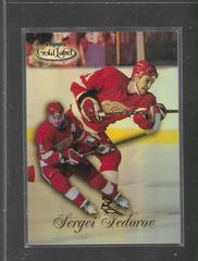 Sergei Fedorov [Class 2] Hockey Cards 1998 Topps Gold Label Prices