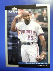 Carlos Delgado #26 Baseball Cards 2001 Upper Deck MVP Prices