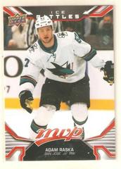Adam Raska [Ice Battle] #230 Hockey Cards 2022 Upper Deck MVP Prices