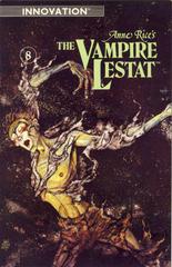 Anne Rice's The Vampire Lestat #8 (1991) Comic Books Anne Rice's The Vampire Lestat Prices