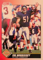 Jim Morrissey #207 Football Cards 1991 Score Prices