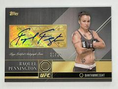 Raquel Pennington [Silver] Ufc Cards 2016 Topps UFC Top of the Class Autograph Relic Prices