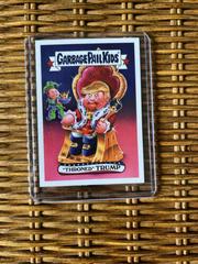 'Throned' Trump Garbage Pail Kids Disgrace to the White House Prices