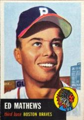 Ed Mathews #37 Baseball Cards 1953 Topps Prices