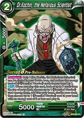 Dr.Kochin, the Nefarious Scientist BT8-057_PR Dragon Ball Super Malicious Machinations: Pre-Release Promos Prices