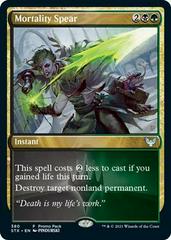 Mortality Spear [Promo] Magic Strixhaven School of Mages Prices