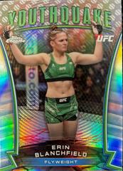 Erin Blanchfield #YQK-1 Ufc Cards 2024 Topps Chrome UFC Youthquake Prices