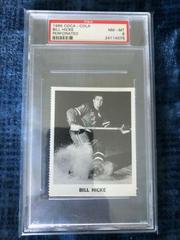 Bill Hicke [Perforated] Hockey Cards 1965 Coca Cola Prices