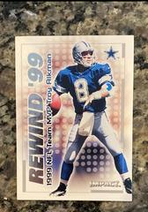 Troy Aikman #9RN Football Cards 2000 Skybox Impact Rewind '99 Prices
