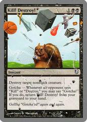 Kill Destroy [Foil] Magic Unhinged Prices