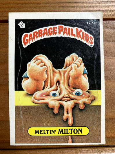 Meltin' MILTON #177a Cover Art