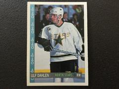 Ulf Dahlen Hockey Cards 1992 O-Pee-Chee Prices