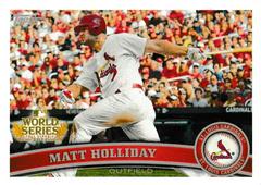 Matt Holliday Baseball Cards 2011 Topps World Series Champions Cardinals Prices