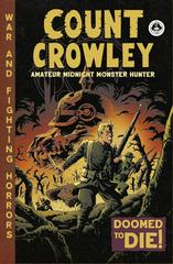 Count Crowley: Amateur Midnight Monster Hunter #3 (2022) Comic Books Count Crowley: Amateur Midnight Monster Hunter Prices