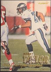 Bobby Taylor #391 Football Cards 1997 Fleer Prices