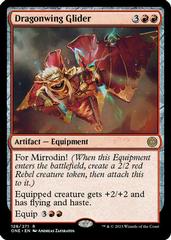 Dragonwing Glider #128 Magic Phyrexia: All Will Be One Prices