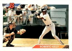 Roberto Kelly #12 Baseball Cards 1992 Bowman Prices