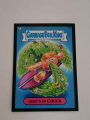 Surf's Up CHUCK [Black] #58a 2013 Garbage Pail Kids Prices