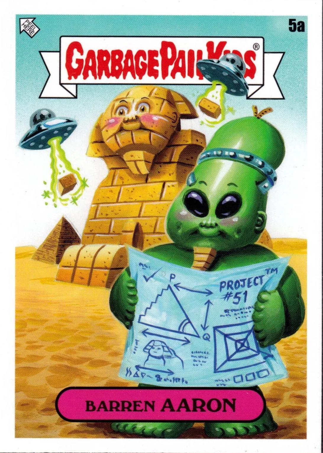 Barren Aaron #5a Garbage Pail Kids Intergoolactic Mayhem Time Warp