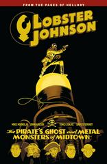 Lobster Johnson Vol. 5: The Pirate's Ghost and Metal Monsters of Midtown [Paperback] Comic Books Lobster Johnson Prices