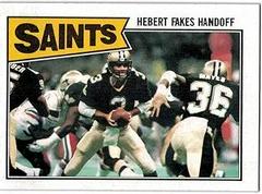 Saints Team Leaders [Hebert Fakes Handoff] #272 Football Cards 1987 Topps Prices
