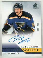 Colton Parayko [Autograph] Hockey Cards 2015 SP Authentic Prices