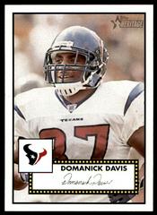Domanick Davis #97 Football Cards 2006 Topps Heritage Prices
