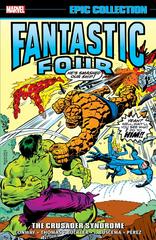 Fantastic Four Epic Collection: The Crusader Syndrome [Paperback] Comic Books Fantastic Four Prices