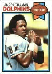 Andre Tillman #342 Football Cards 1979 Topps Prices