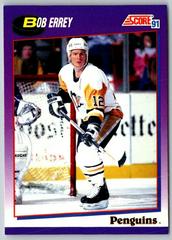 Bob Errey Hockey Cards 1991 Score Canadian Prices