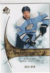 Deryk Engelland #174 Hockey Cards 2009 SP Authentic Prices