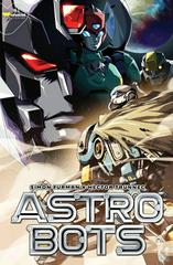 Astrobots [Perez] #1 (2023) Comic Books Astrobots Prices