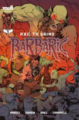 Barbaric: Axe to Grind [2nd Print] Comic Books Barbaric: Axe to Grind Prices