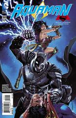 Aquaman [Variant] #50 (2016) Comic Books Aquaman Prices