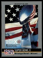 Super Bowl X Football Cards 1990 Pro Set Prices