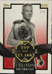 TJ Dillashaw [Red] Ufc Cards 2016 Topps UFC Top of the Class Prices
