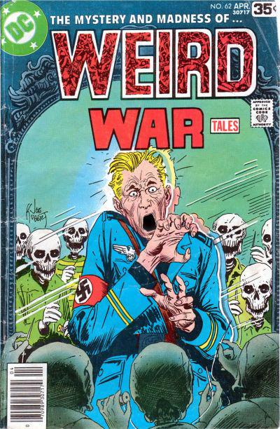 Weird War Tales #62 (1978) Comic Books Weird War Tales