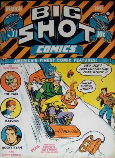 Big Shot Comics #11 (1941) Comic Books Big Shot Comics